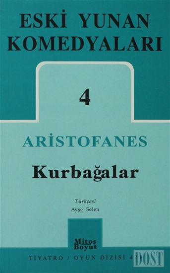 Eski Yunan Komedyaları 4: Kurbağalar